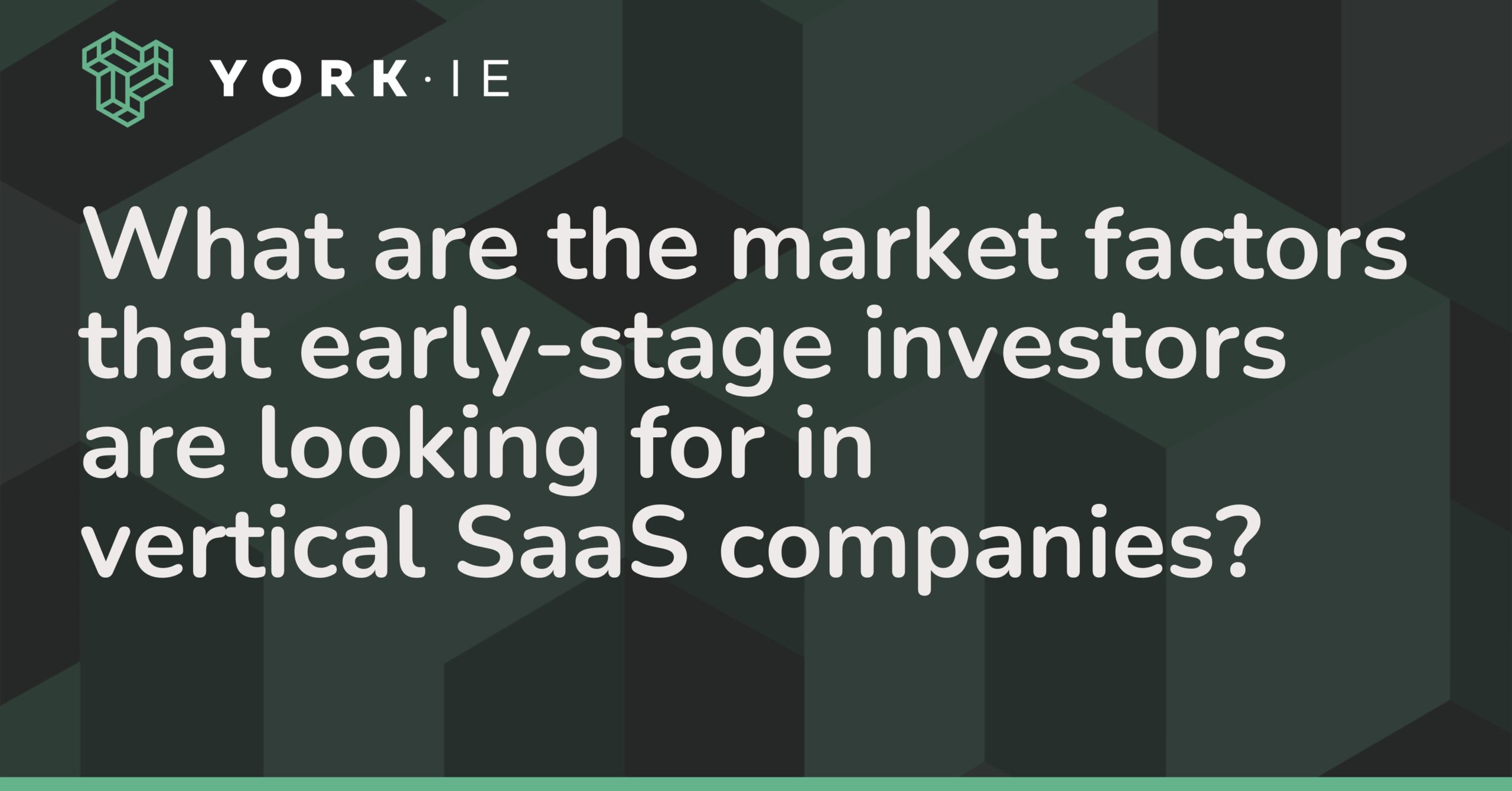 Top Early-Stage Vertical SaaS Markets Top Early-Stage Vertical SaaS Markets
